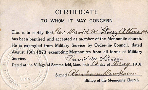 Conscientious card. An example of an exemption card from military service for conscientious objectors during the First World War, this one for the Rev. David Stoesz of Altona, Manitoba dated 13 May 1918. Canada had recognized conscientious objector status since the late 19th century but individuals claiming it during the First World War sometimes had difficulty convincing military tribunals that their grounds for exemption were genuine. See Amy Shaw&rsquo;s article on conscientious objection in this issue.