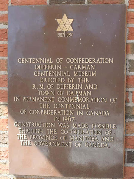 Canadian centenary plaque at the Dufferin Historical Society Museum