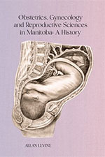 Obstetrics, Gynecology and Reproductive Services: A History